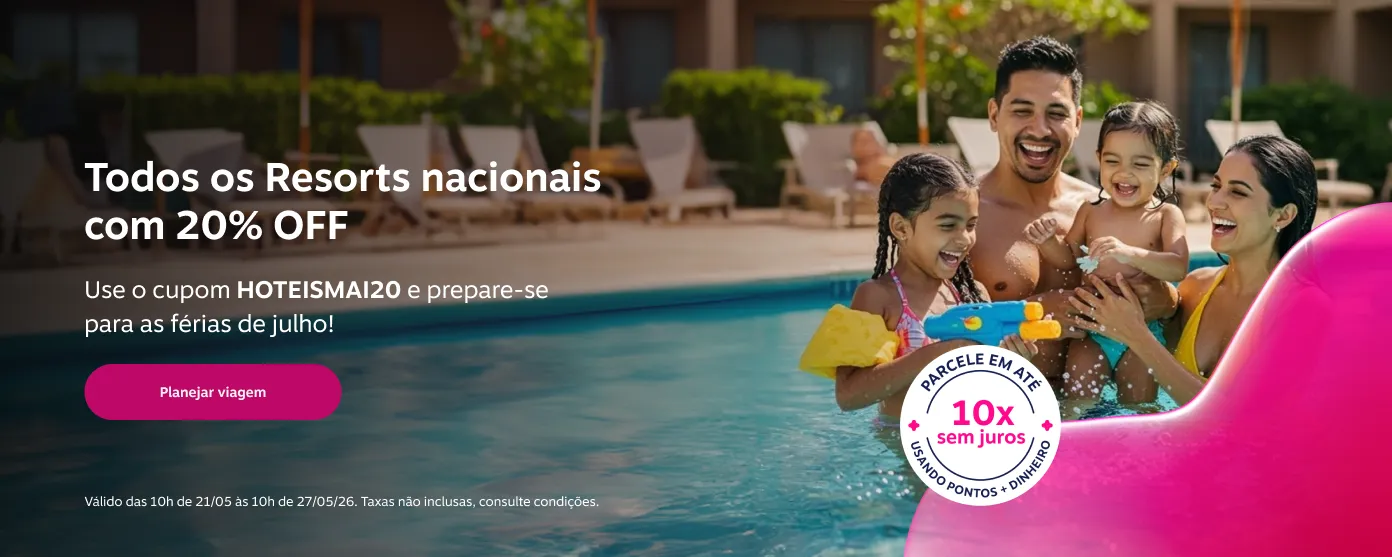 Todos os Resorts nacionais com 20% OFF. Use o cupom HOTEISMAI20 e prepare-se para as férias de julho!