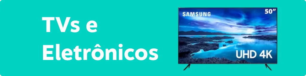 Categoria tvs e eletrônicos., imagem clicável, ir para https://shopping.livelo.com.br/collectionsPLP/eletronicos?_gl=1*1futw9b*_gcl_au*Mjk0MDk0NDY3LjE3NDMwNzg1Nzg.