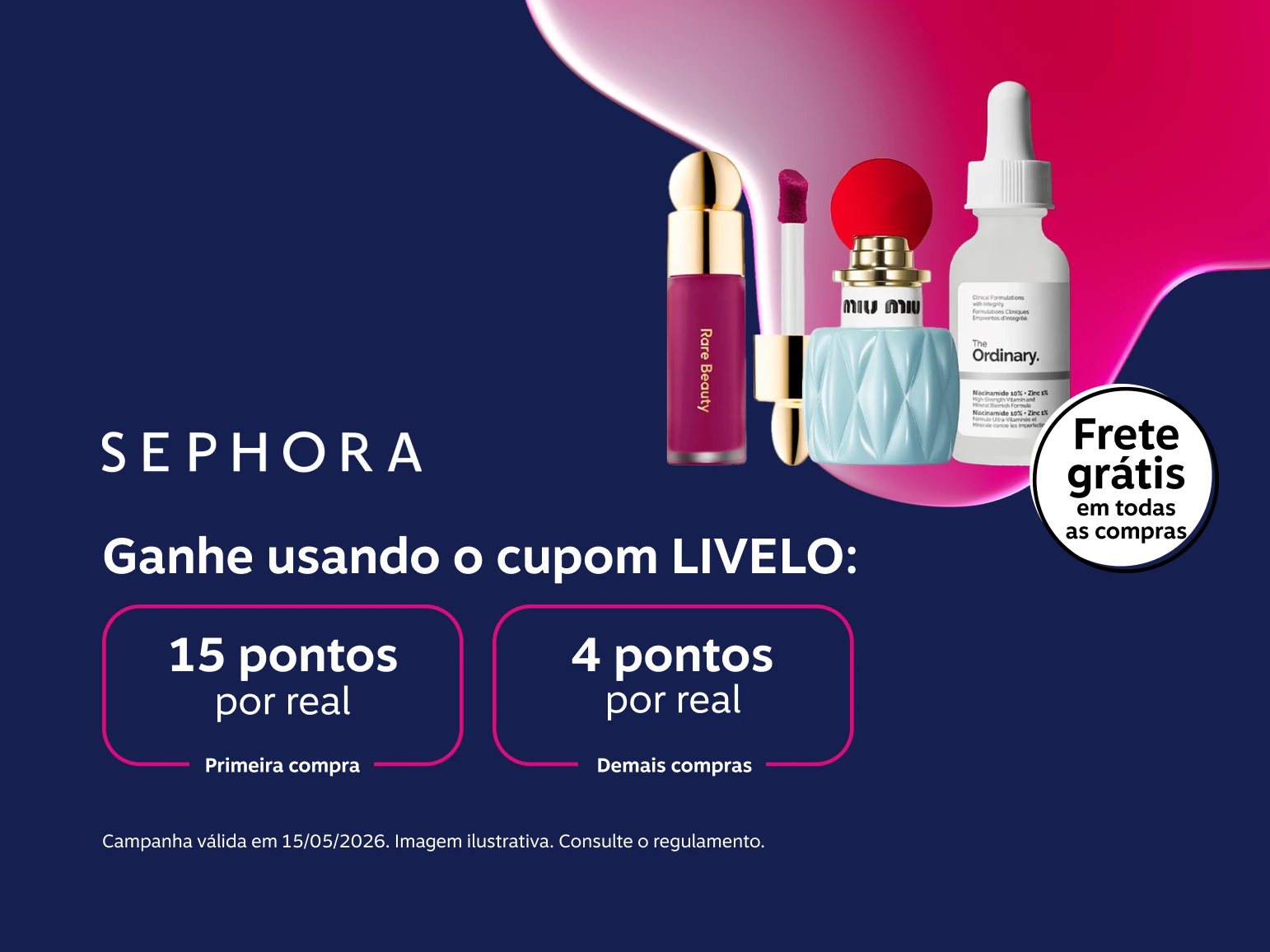Frete grátis em todas as compras. Ganhe usando o cupom LIVELO: 15 pontos por real para primeira compra e 4 pontos por real para demais compras