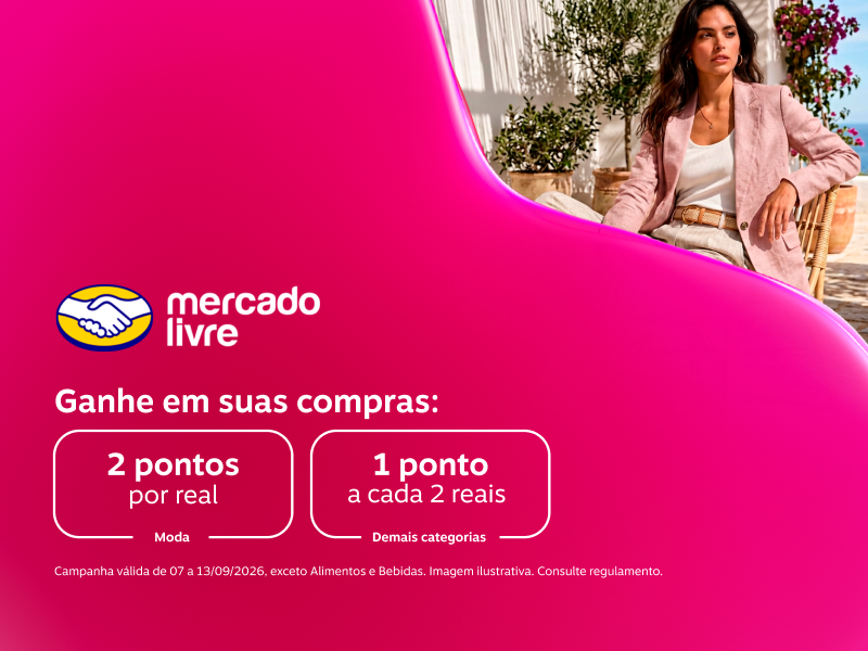 Ganhe em suas compras no Mercado Livre: 2 pontos por real em Moda e 1 ponto a cada 2 reais demais categorias 