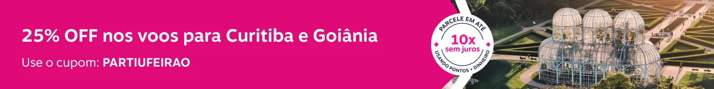 25% OFF nos voos para Curitiba e Goiânia. Use o cupom: PARTIUFEIRAO