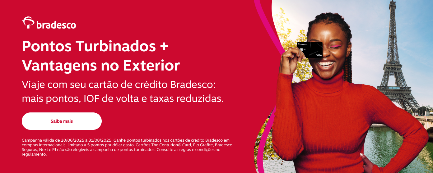 Viajar com o cartão de crédito Bradesco rende muito mais