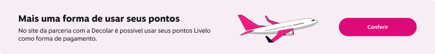 No site da Decolar é possível usar seus pontos Livelo como forma de pagamento, imagem clicável, ir para https://livelopontos.viagens.decolar.com/login-redirect