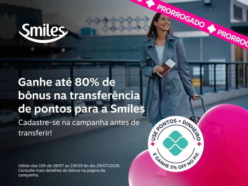 Ganhe até 80% de bônus na transferência para a Smiles. Cadastre-se na campanha e transfira seus pontos