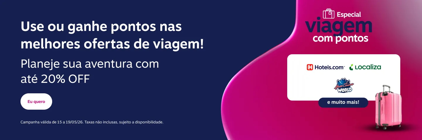 Use ou ganhe pontos nas melhores ofertas de viagem! Planeje sua aventura com até 20% OFF