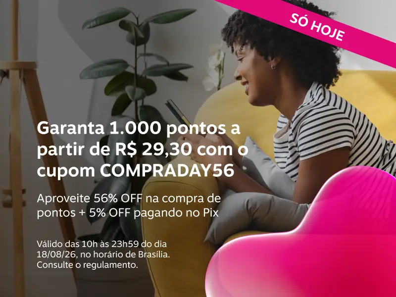 Garanta 1.000 pontos a partir de R$ 29,30 com o cupom COMPRADAY56. Aproveite 56% OFF na compra de pontos + 5% OFF pagando no Pix