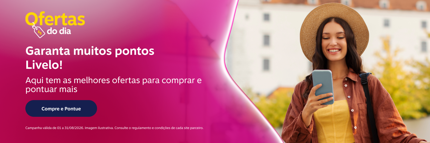 Garanta muitos pontos Livelo! Aqui tem as melhores ofertas para comprar e pontuar mais