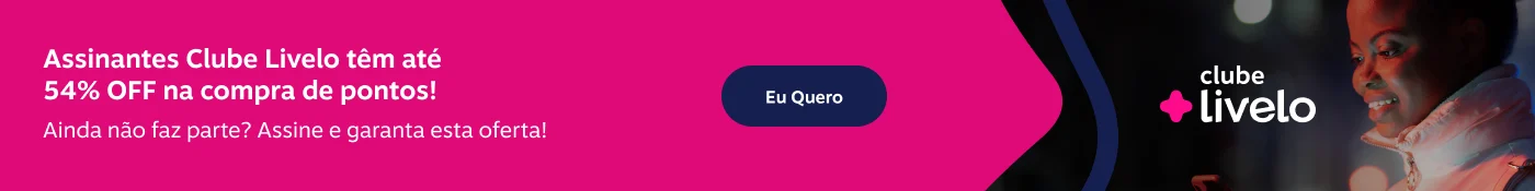 Assinantes Clube Livelo têm até 54% OFF na compra de pontos. Ainda não faz parte? Assine e garanta esta oferta, imagem clicável, ir para https://www.livelo.com.br/compra-de-pontos/produto/LIVCompraDePontos?skuId=LIVSKUCompraDePontos