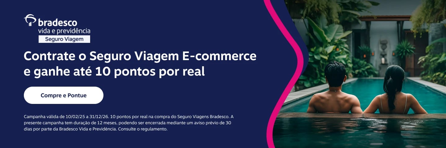 Contrate o Seguro Viagem E-commerce e ganhe até 10 pontos por real