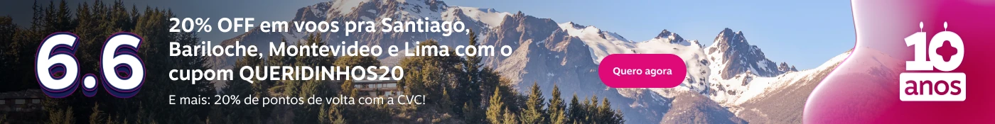20% OFF em voos pra Santiago, Bariloche, Montevideo e Lima com o cupom QUERIDINHOS20. E mais: 20% de pontos de volta com a CVC! , imagem clicável, ir para https://assets.contentstack.io/v3/assets/blt2aea50371ca8d246/blt5d937e80950c94a3/6a208da970de9a50de337d79/Regulamento_PointsBack_20_por_cento_-_Queridinhos20_-_04_a_07.06.2026.pdf