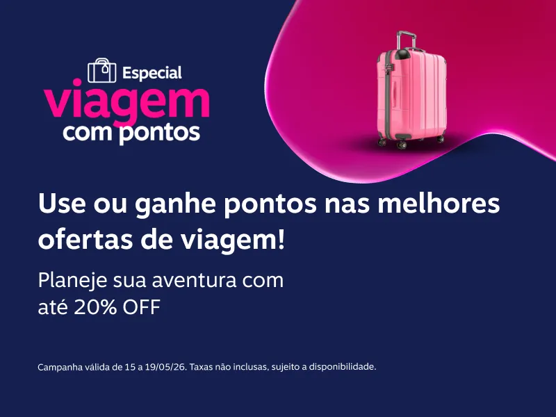 Use ou ganhe pontos nas melhores ofertas de viagem! Planeje sua aventura com até 20% OFF