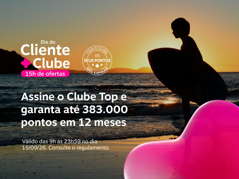 Assine o Clube Top anual e garanta 383.000 pontos em 12 meses. Prefere o plano mensal? Com ele, você recebe 378.000 pontos em 12 meses! 