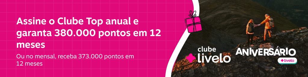 Assine o Clube Top anual e garanta 380.000 pontos em 12 meses. Ou no mensal, receba 373.000 pontos em 12 meses., imagem clicável, ir para https://www.livelo.com.br/ofertas-clube