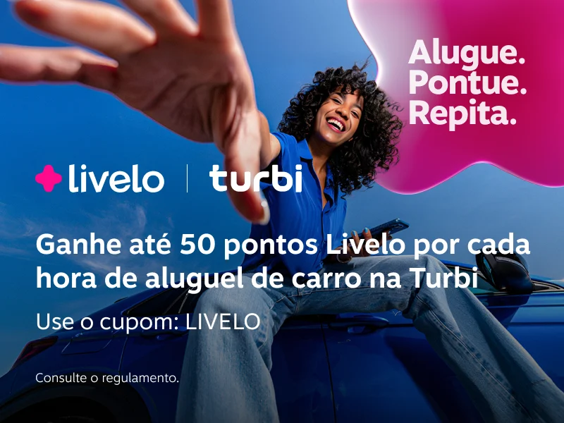 Ganhe até 50 pontos Livelo por cada hora de aluguel e carro na Turbi. Use o cupom: LIVELO