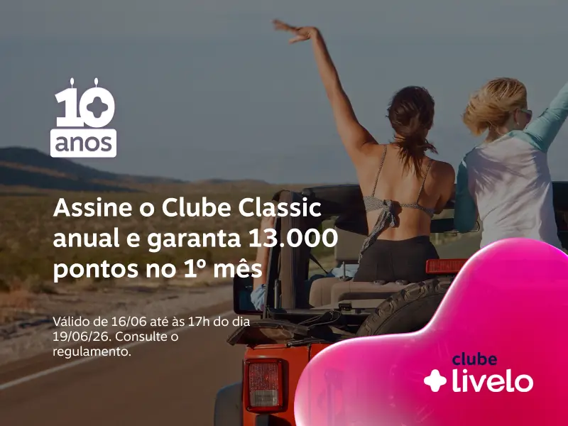 Assine o Clube Classic anual e garanta 13.000 pontos no 1º mês. 12.000 pontos extras. 1.000 pontos do plano.