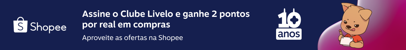 Compre na Shopee e ganhe 2 pontos por real!