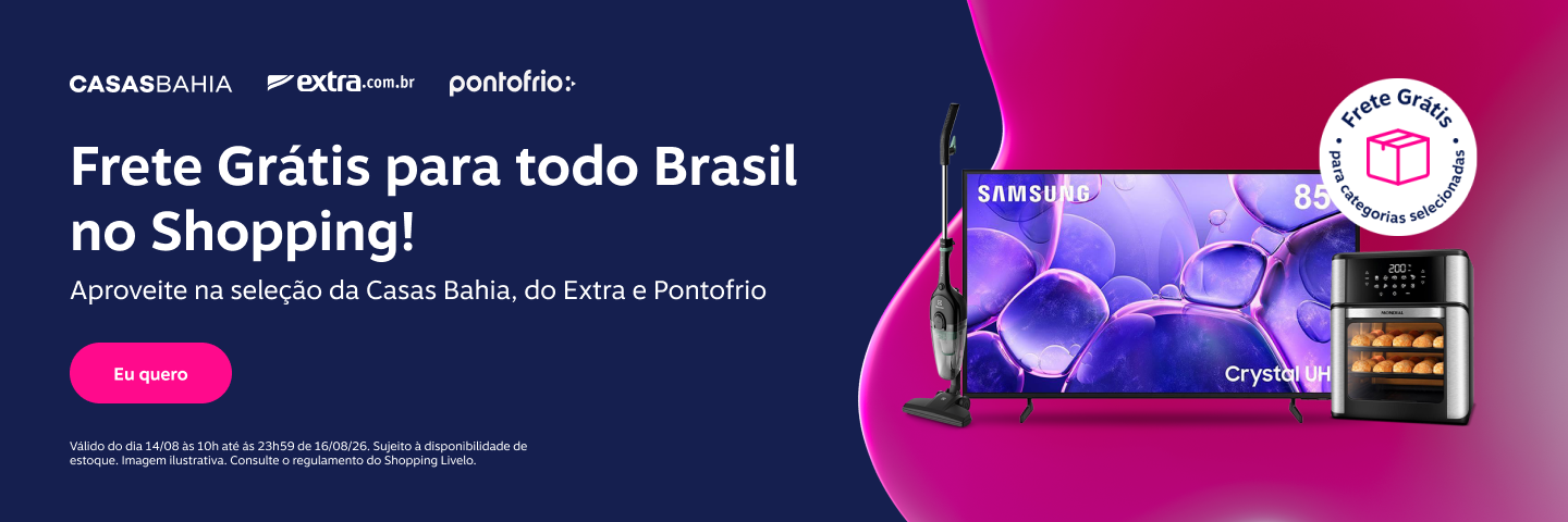 Frete Grátis para todo o Brasil no Shopping! Aproveite na seleção da Casas Bahia, do Extra e Pontofrio.