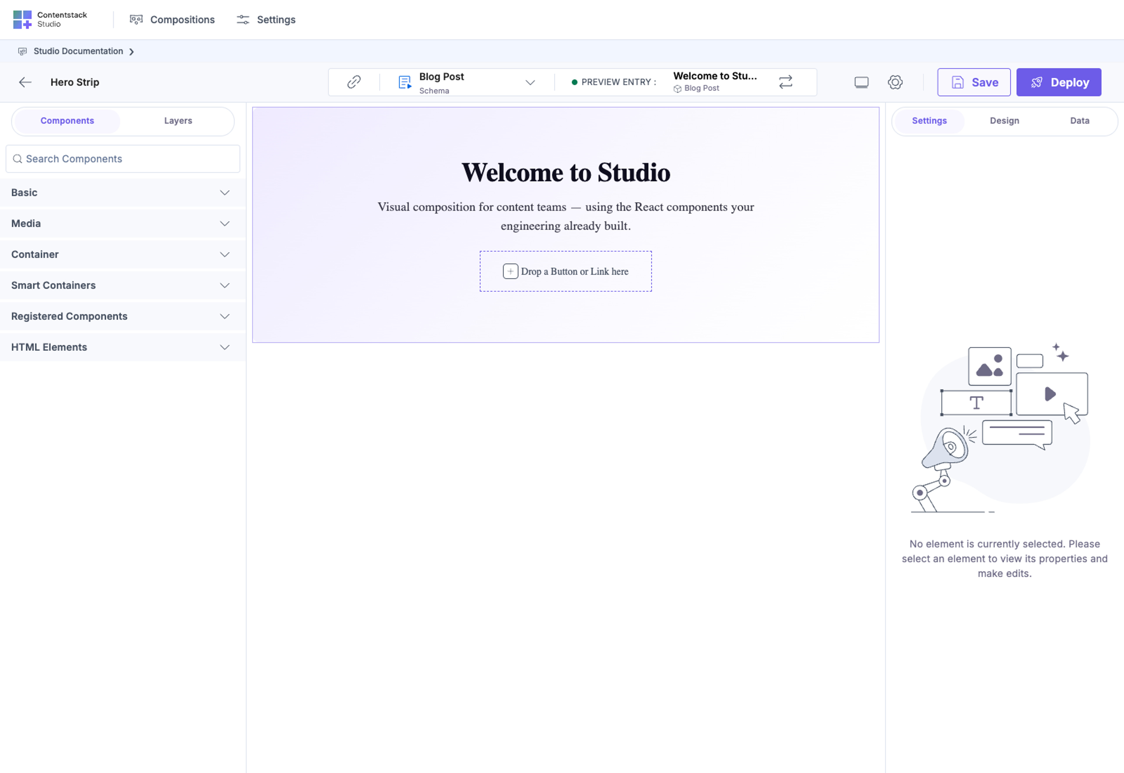 Hero Strip section canvas: "Welcome to Studio" headline and subhead bound from the linked entry, with a "Drop a Button or Link here" Section Slot placeholder visible inside the hero frame. All component palette categories collapsed.