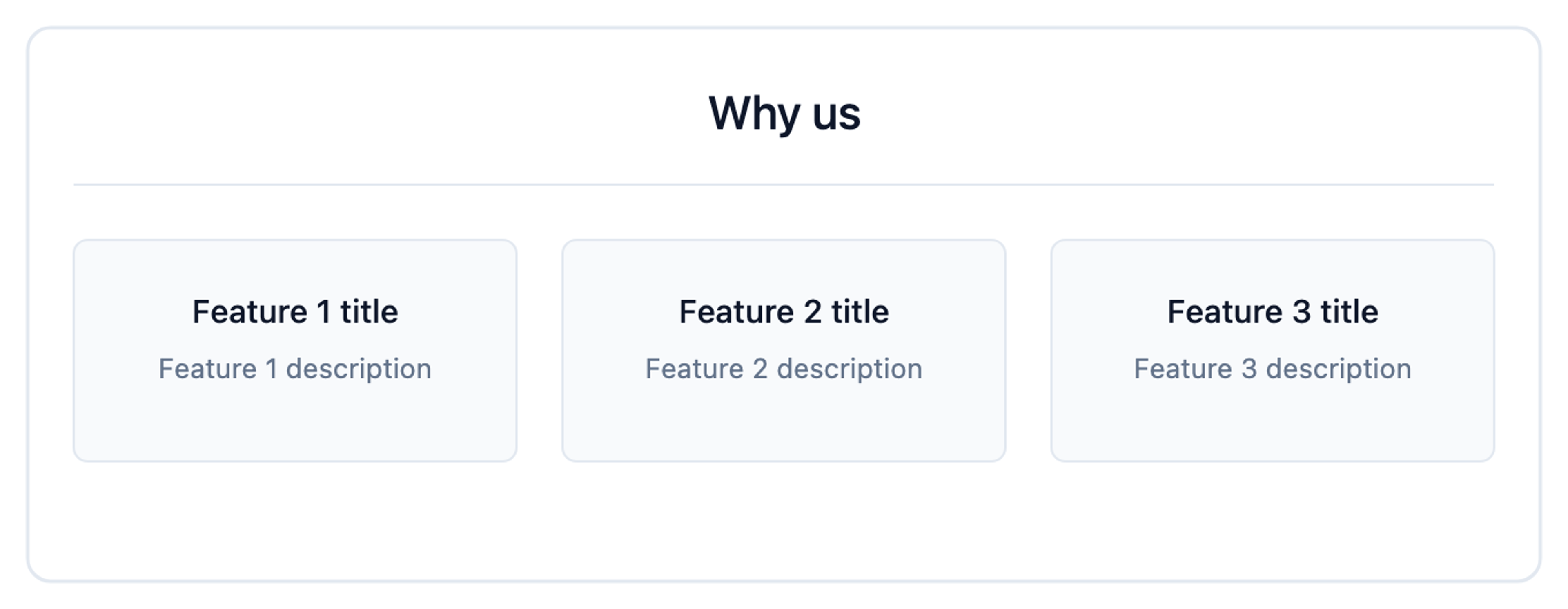 Rendered Why us heading above three feature cards side by side, each with a title and description