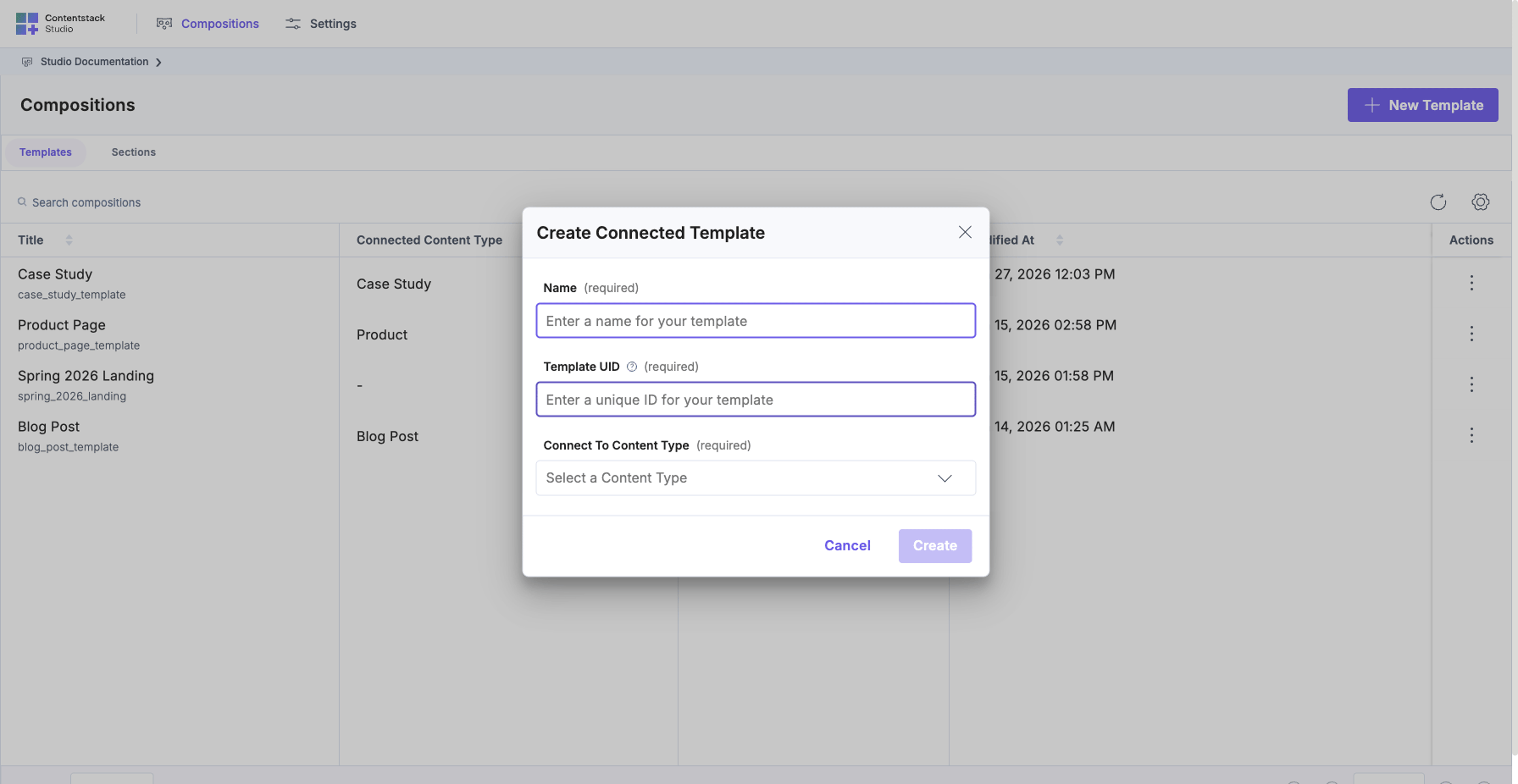 Create Connected Template details modal with three required fields: Name (Enter a name for your template), Template UID (Enter a unique ID for your template), Connect To Content Type (Select a Content Type dropdown). Cancel and Create buttons at the bottom right.