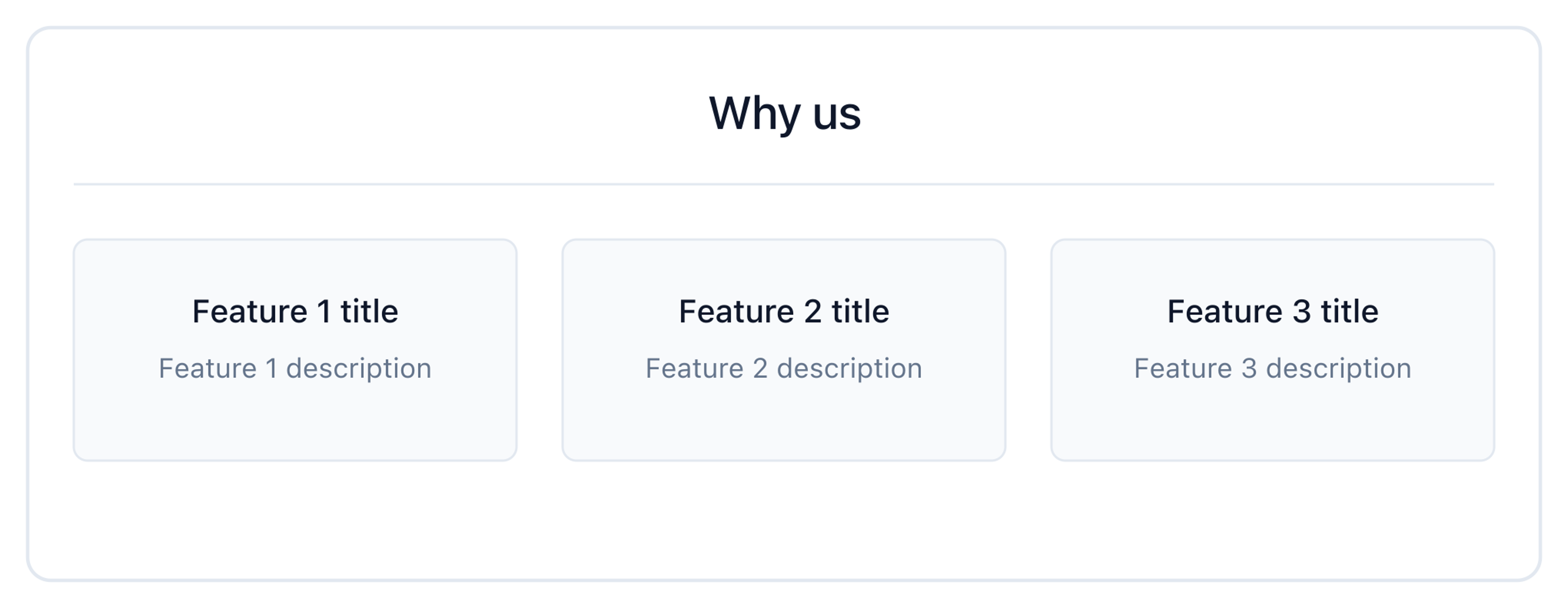 Rendered Why us heading above three feature cards side by side, each with a title and description
