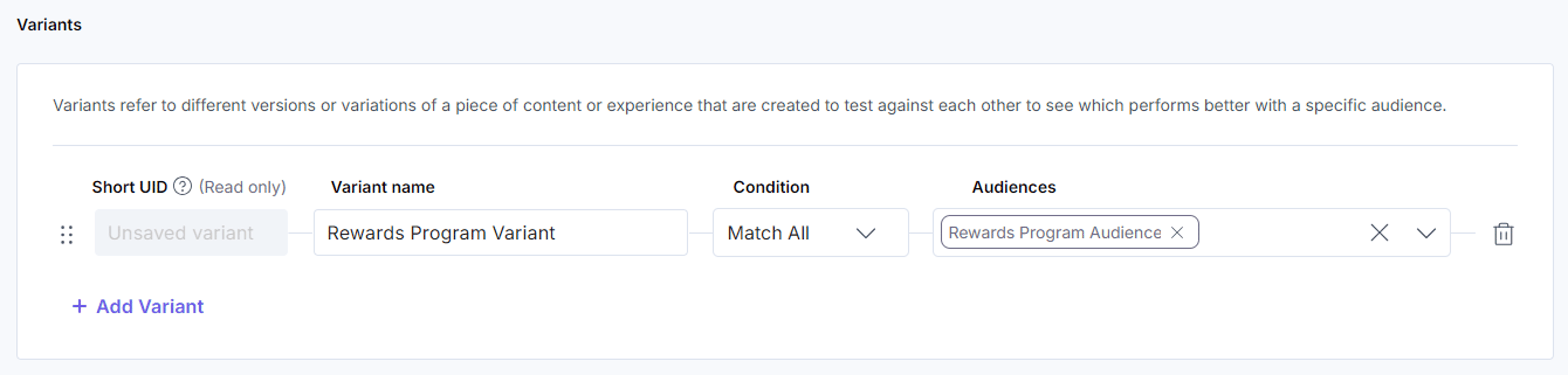 Variant configuration with condition and audiences