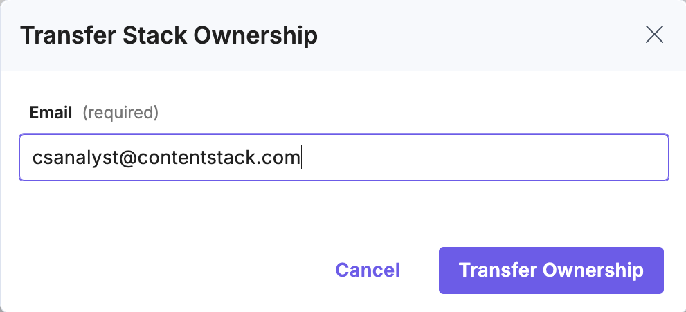 Enter email for stack ownership transfer in Contentstack