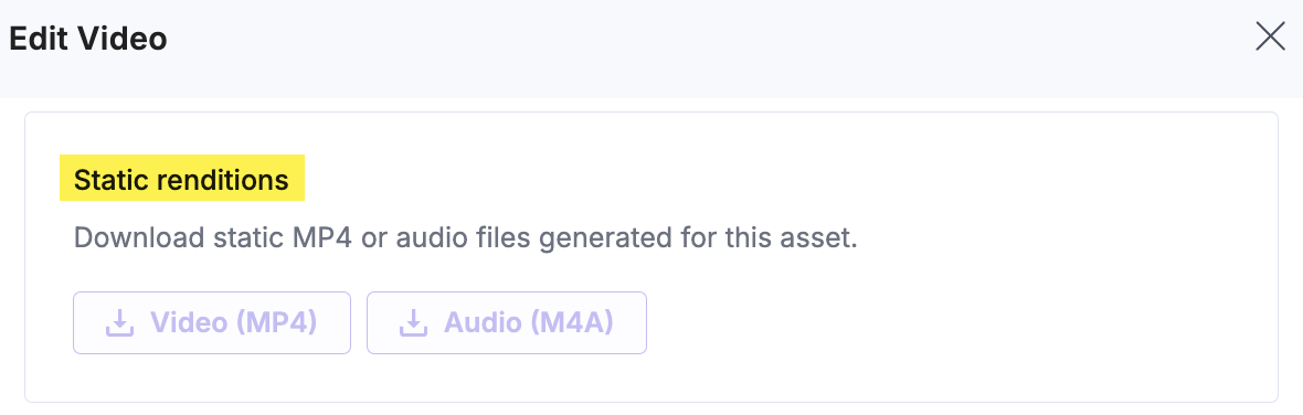 Mux-Custom-Field-Edit-Video-Static-Renditions