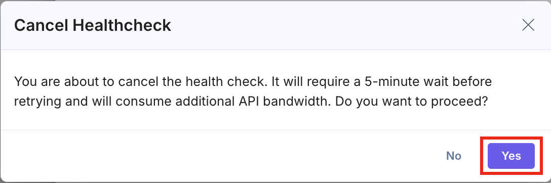 cancel-healthcheck-confirmation-dialog.png
