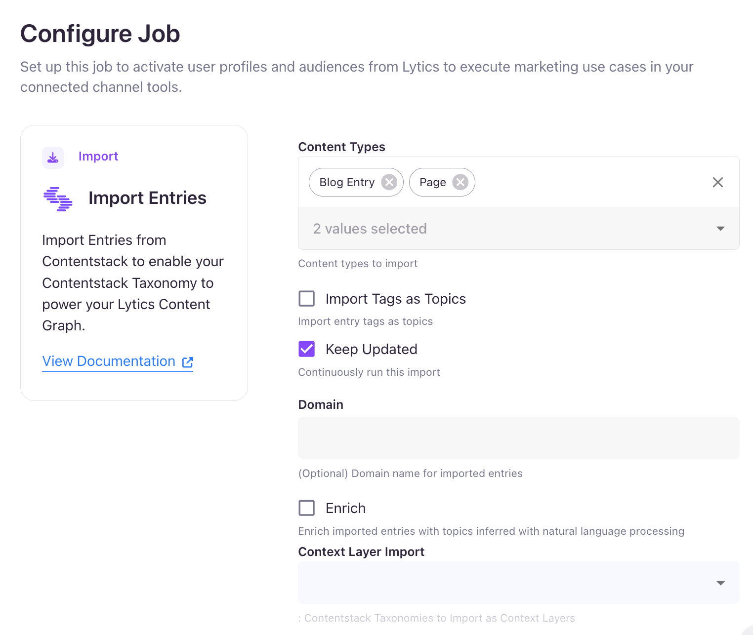 Configure Job screen showing selected content types, options to import tags, keep data updated, enrich entries, and specify domain and context layer.