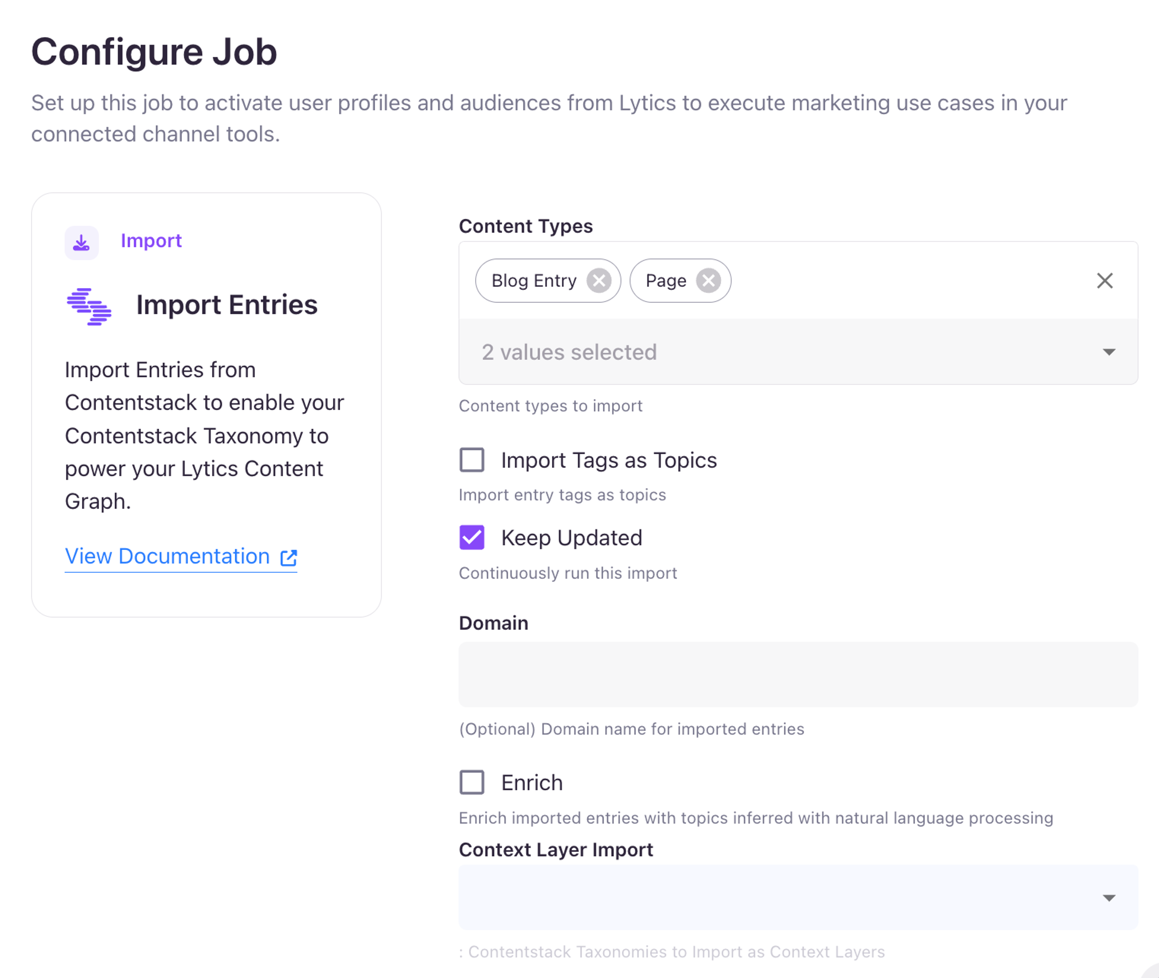 Configure Job screen showing selected content types, options to import tags, keep data updated, enrich entries, and specify domain and context layer.