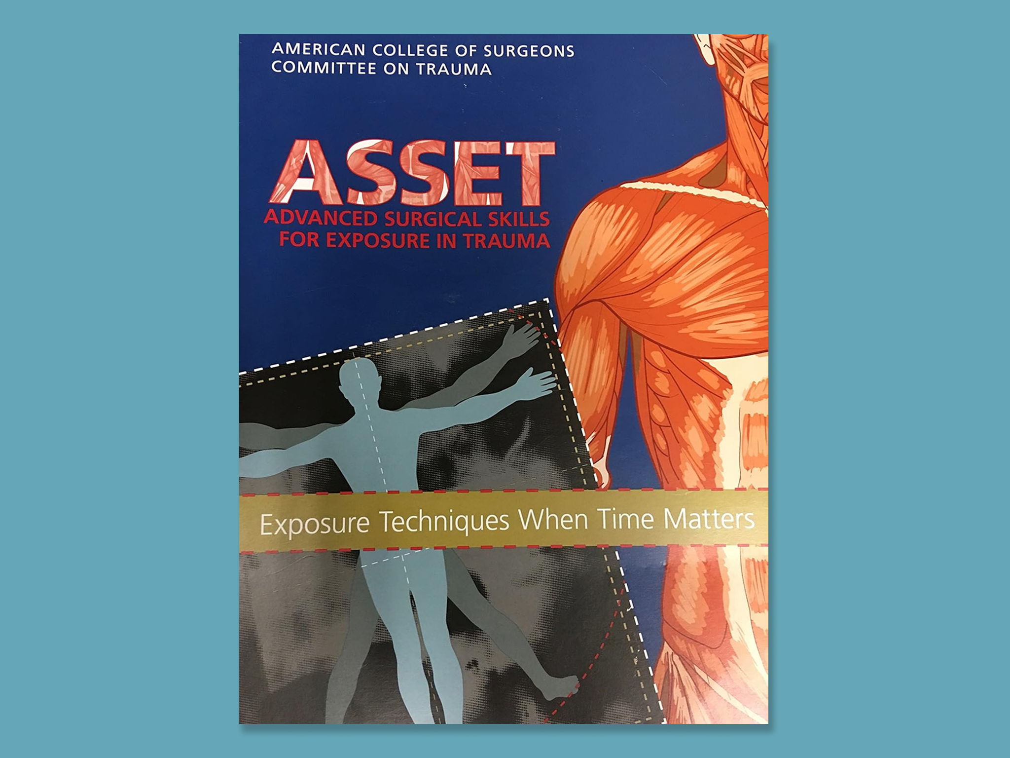 Cover of the Advanced Surgical Skills for Exposure in Trauma Course, featuring a man and woman in a surgical setting.