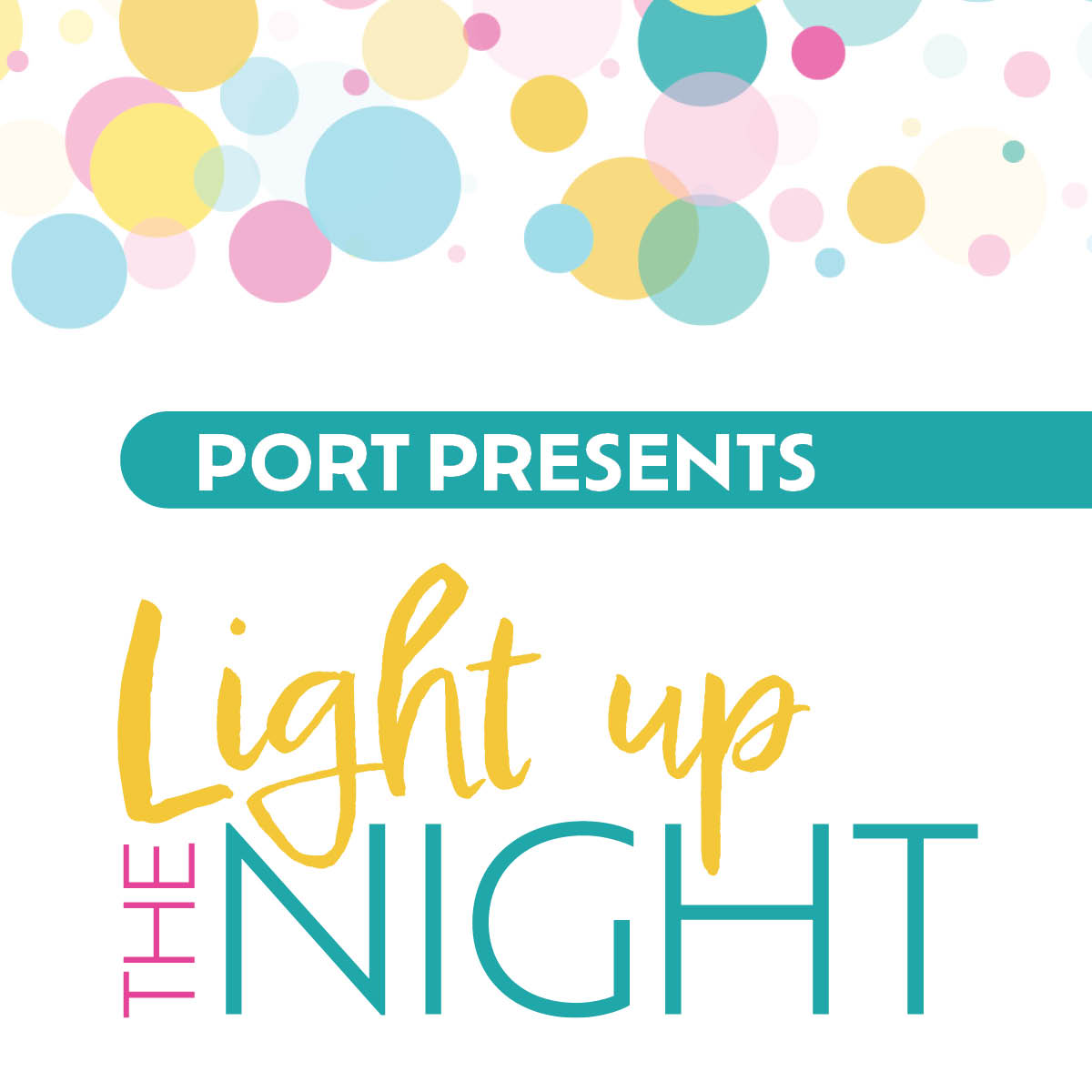PORT Light up the Night