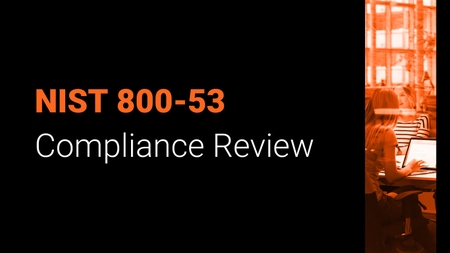 Reach FISMA and FedRAMP With NIST 800-53