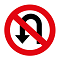 Placa de trânsito que significa retorno proibido