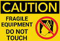 Placa de aviso que significa equipamento frágil