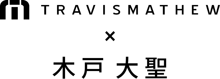 TRAVISMATHW × 木戸大聖