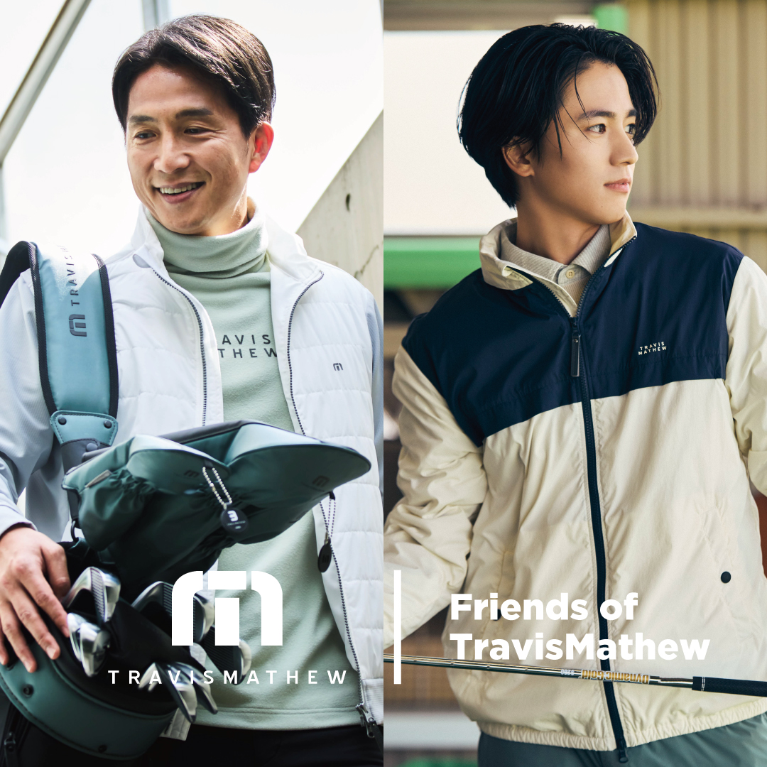 トラヴィスマシュー(TRAVISMATHEW)公式オンラインストア