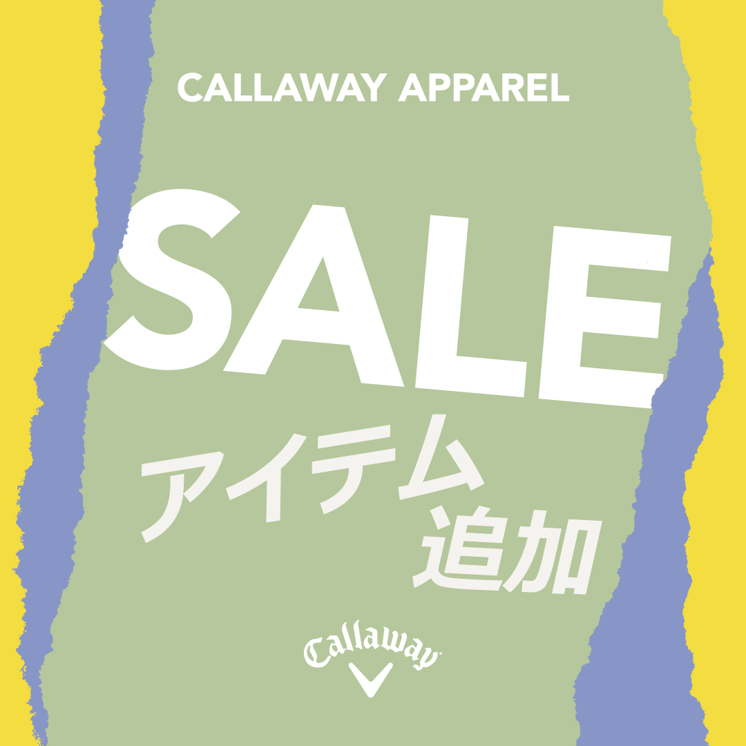 セール CALLAWAY【キャロウェイ公式サイト】| アパレル オンラインストア