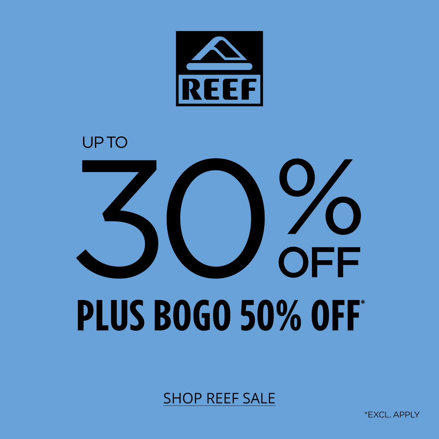 Reef Up To 30% Off Plus BOGO 50% Off* Excl. Apply