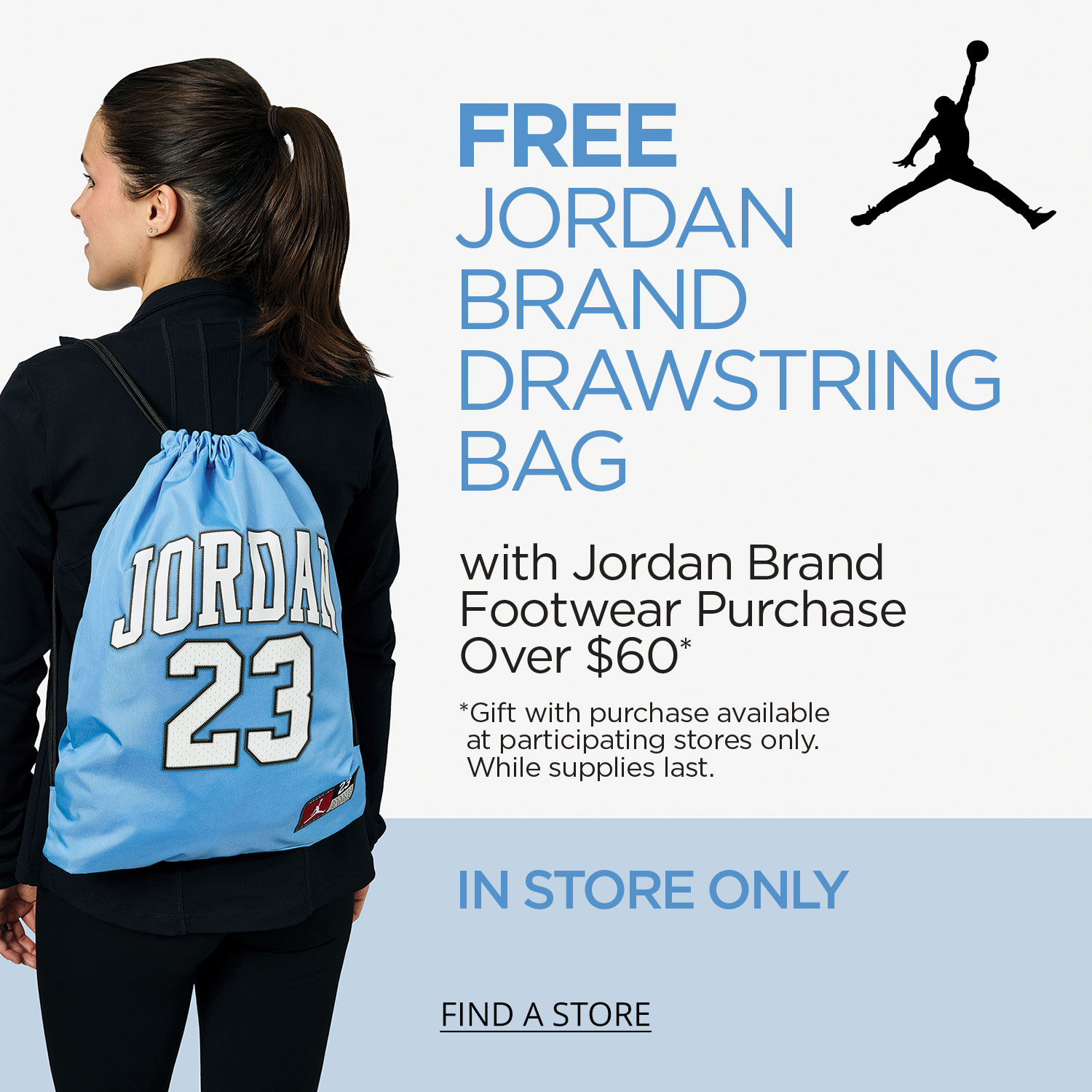 Woman dressed in black facing backwards wearing black clothes and a light blue Jordan jersey drawstring bag. Test listing out Jordan bag gift with purchase details.
