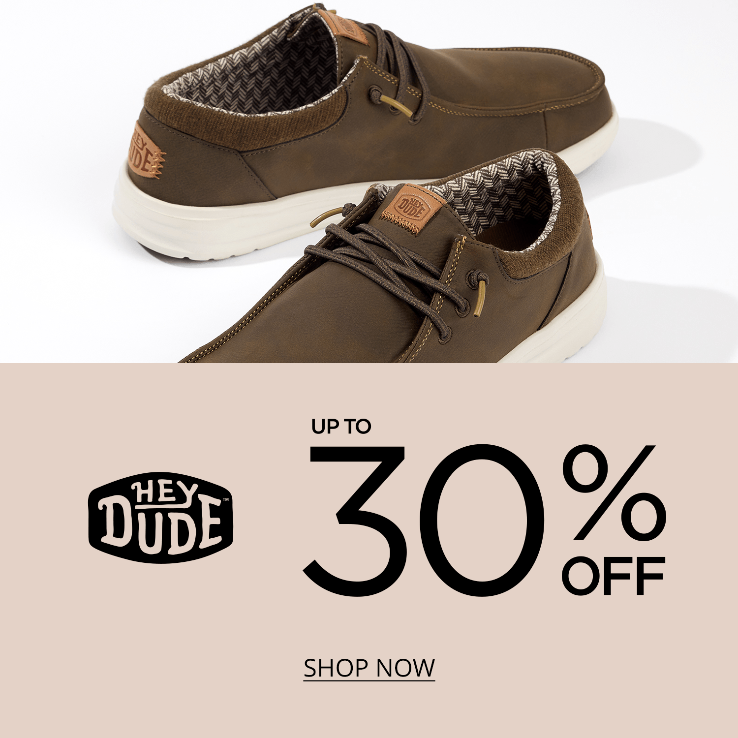 HeyDude up to 30% off