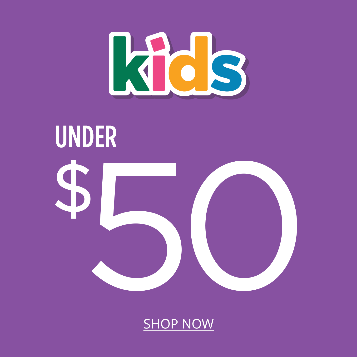 Kids under $50