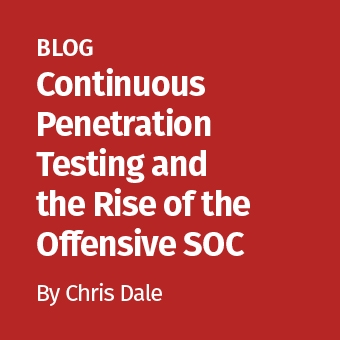 OO - Blog - Continuous Penetration Testing and the Rise of the Offensive SOC_340 x 340.jpg