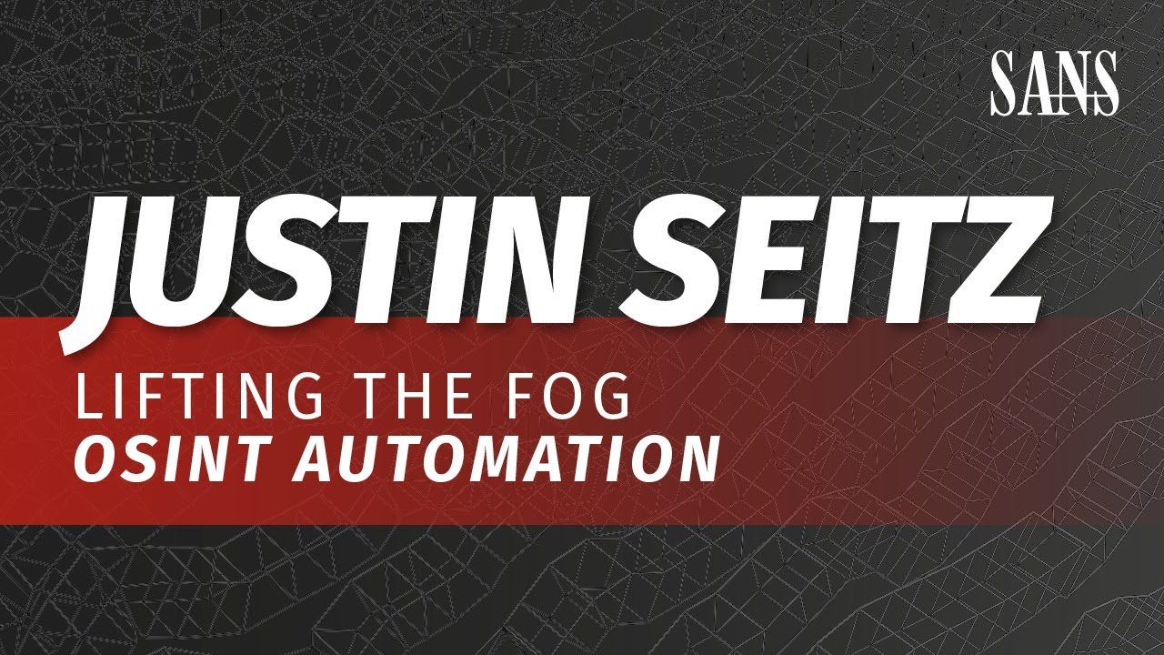 OSINT_LP_Lifting_the_Fog_OSINT_Automation.jpeg