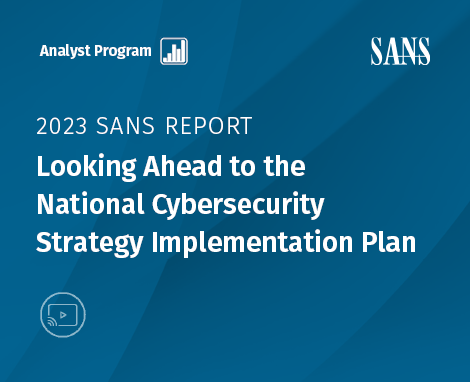 March 2023 National Cybersecurity Strategy: What You Should Know