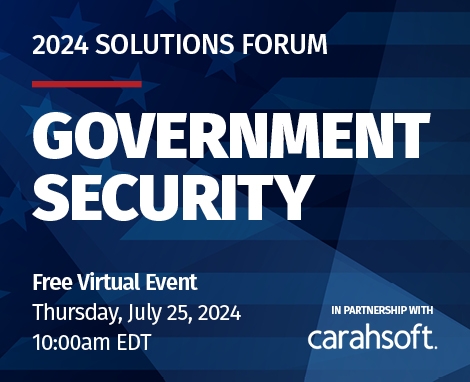 Solutions Forum_Governement Security - 2024_470 x 382.jpg