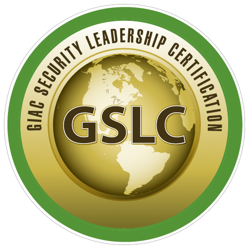 GIAC Security Leadership (GSLC)