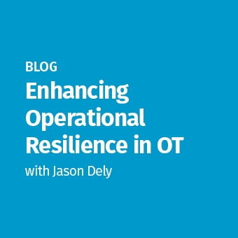 ICS_-_Blog_-_Enhancing_Operational_Resilience_in_OT_-_340_x_340.jpg