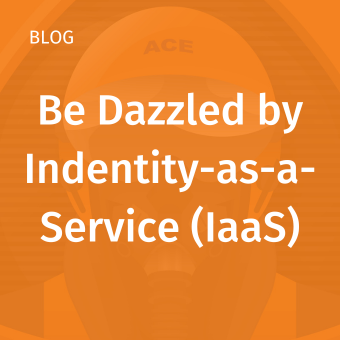 Be Dazzled by Identity as a Service